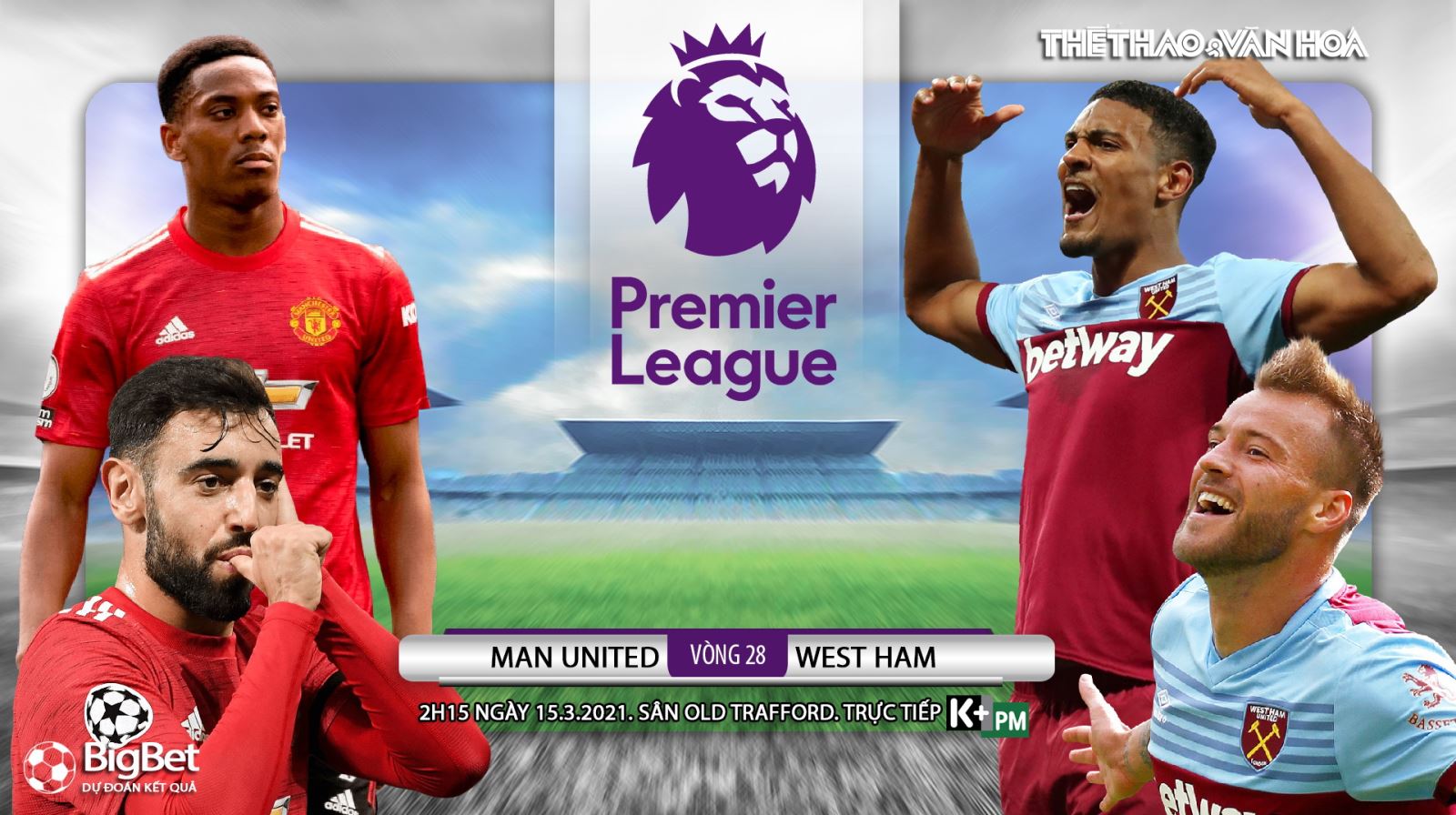 Soi kèo nhà cái MU vs West Ham. K+, K+PM trực tiếp Ngoại hạng Anh