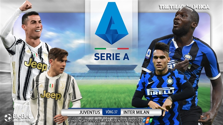 Soi kèo nhà cái Juventus vs Inter Milan. FPT Play trực tiếp bóng đá Serie A Italy
