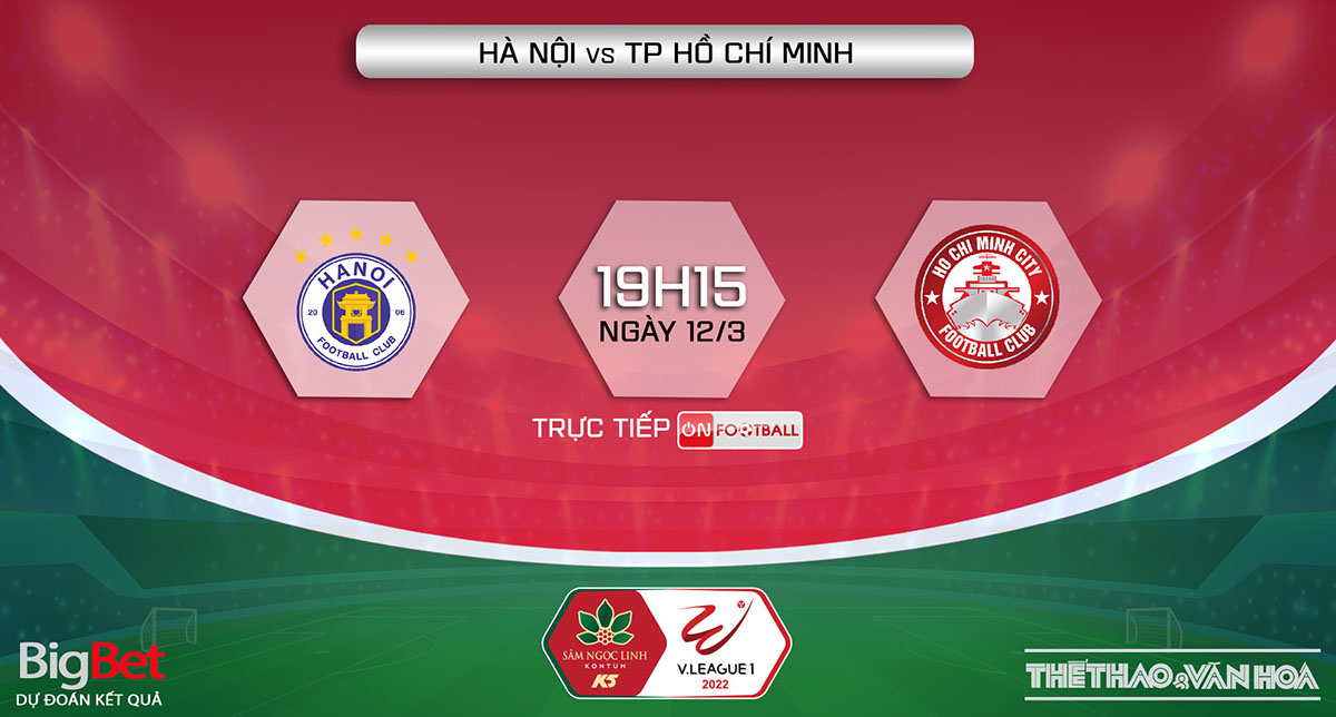 Soi kèo nhà cái Hà Nội vs TPHCM. Nhận định, dự đoán bóng đá V-League 2022 (19h15, 12/3)