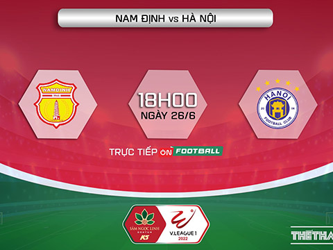 Soi kèo nhà cái Nam Định vs Hà Nội FC. Nhận định, dự đoán bóng đá V-League 2022 (18h00, 26/6)