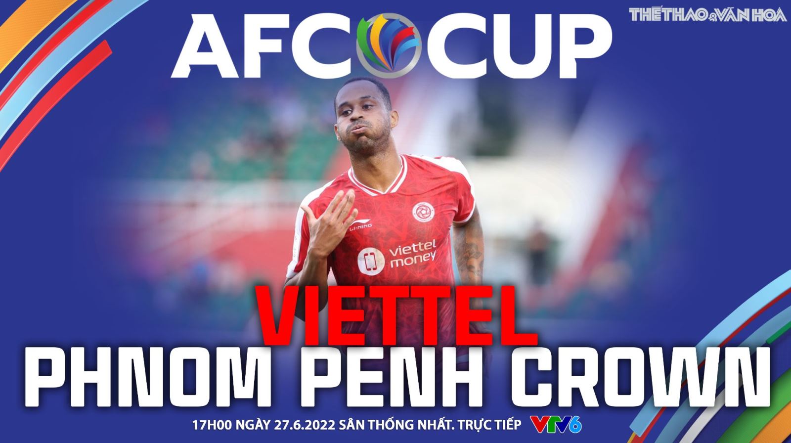 Soi kèo nhà cái Viettel vs Phnom Penh Crown. Nhận định, dự đoán bóng đá AFC Cup (17h00, 27/6)