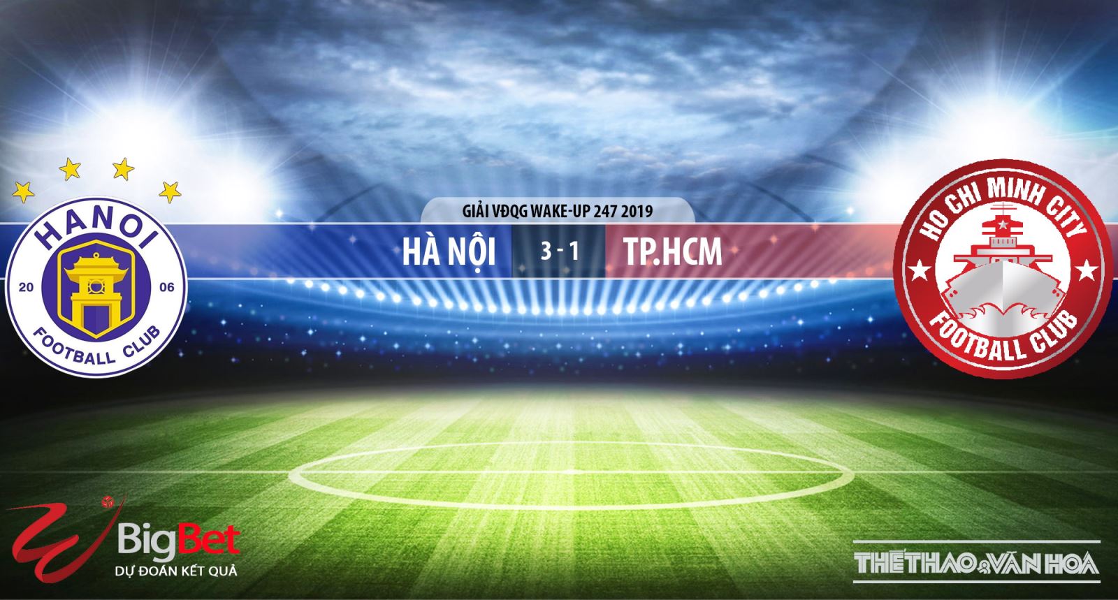 Hà Nội vs TPHCM, Hà Nội FC, TPHCM, truc tiep bong da, trực tiếp bóng đá, truc tiep Hà Nội, truc tiep Ha Noi vs TPHCM, v league 2019, truc tiep v league, VTV6, BDTV, FPT
