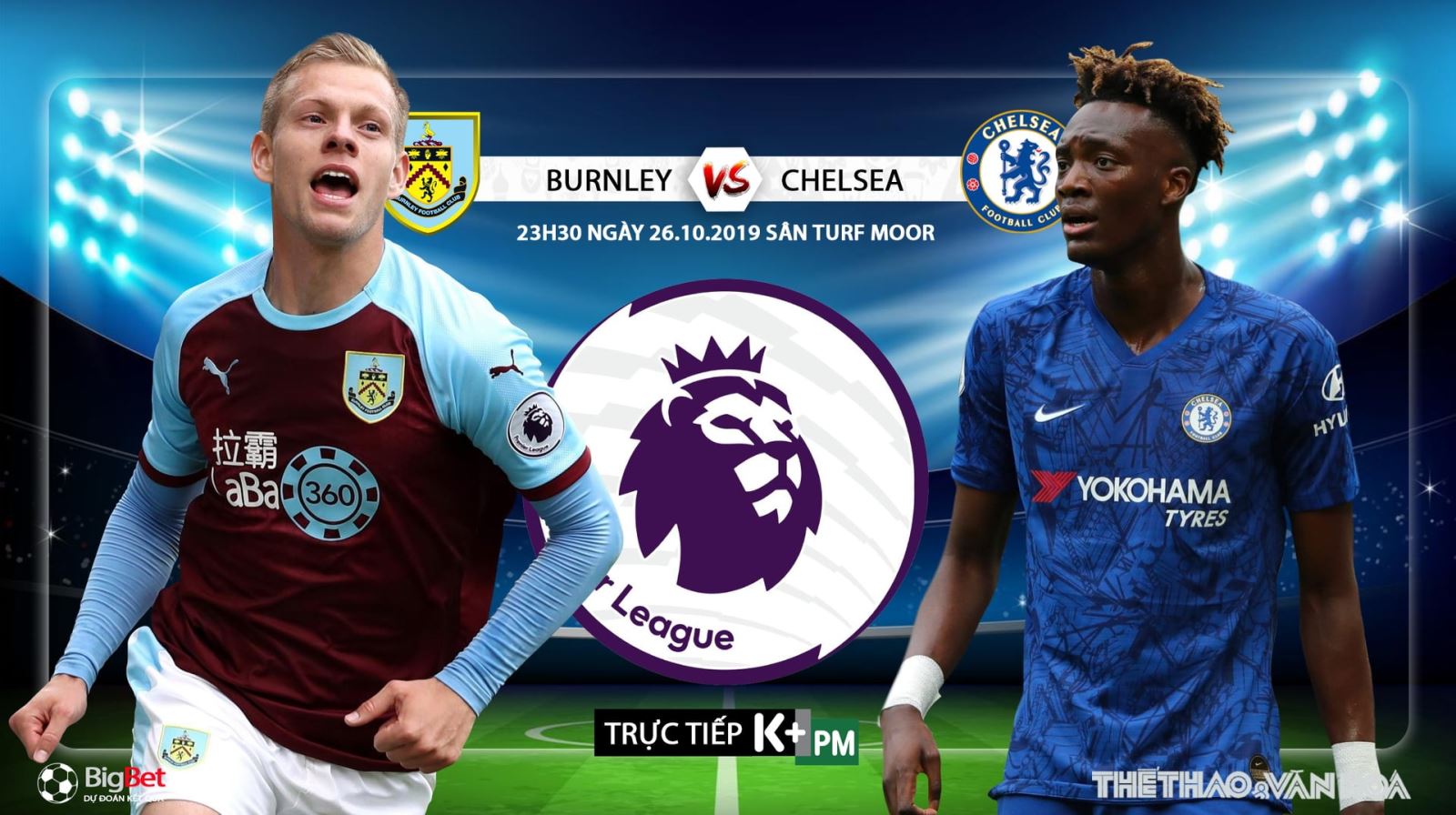 Trực tiếp bóng đá. Burnley vs Chelsea. K+. K+PM. Trực tiếp ...