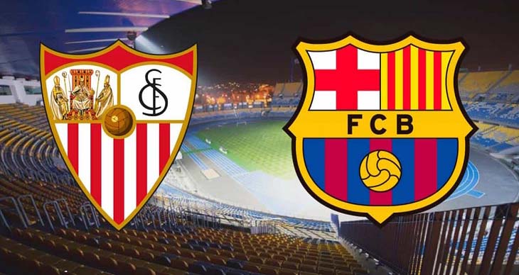 Sevilla vs Barcelona, sevilla, barcelona, barca, trực tiếp bóng đá, trực tiếp sevilla vs barca, bóng đá