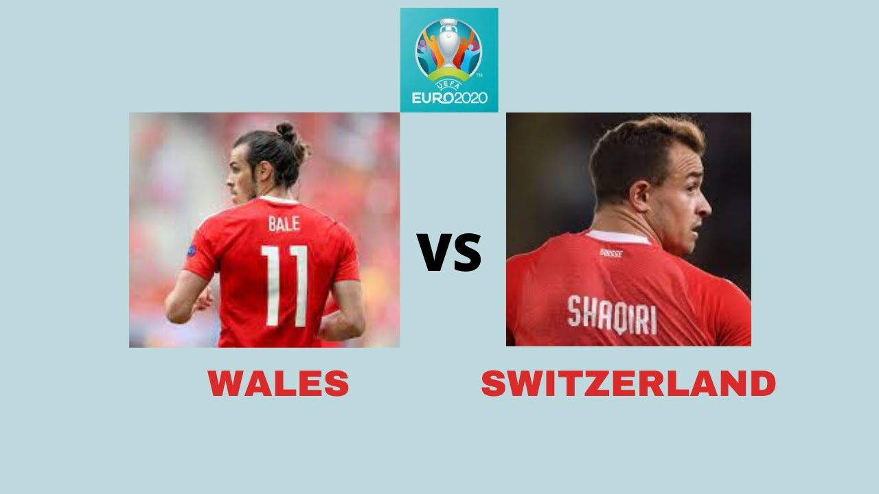 Link xem trực tiếp bóng đá Wales vs Thụy Sỹ. VTV6, VTV3 ...
