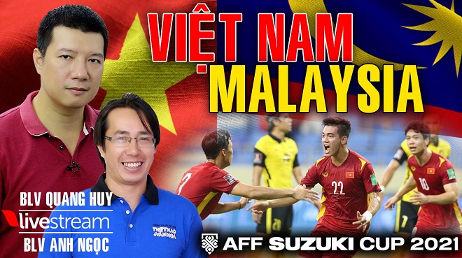 vtv6, trực tiếp bóng đá, Việt Nam vs Malaysia, truc tiep bong da, VN vs Malaysia, trực tiếp bóng đá hôm nay, AFF Cup 2021, xem bóng đá, lịch thi đấu AFF Cup 2021