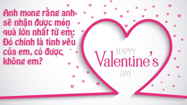lời chúc Valentine, lời chúc valentine cho một nửa yêu thương, loi chuc valentine, lời chúc Valentine hay nhất, lời chúc Valentine ý nghĩa nhất, chúc Valentine lãng mạn