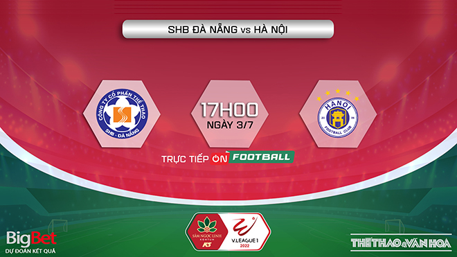 VIDEO Đà Nẵng vs Hà Nội: Xem trực tiếp bóng đá V-League 2022 hôm nay