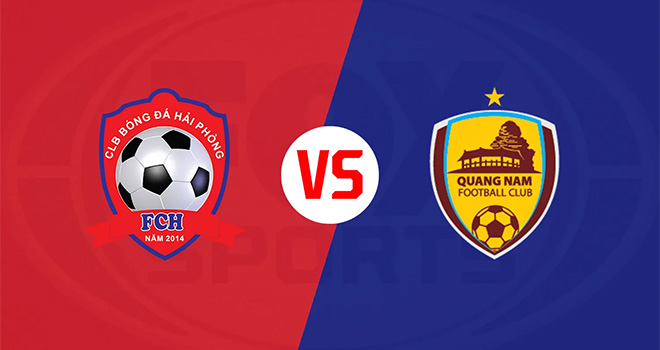 Keo nha cai, Hải Phòng vs Quảng Nam, BĐTV, truc tiep bong da hôm nay, xem BĐTV, VTV6, Hải Phòng, Quảng Nam, xem bóng đá trực tuyến, soi kèo nhà cái, lịch thi đấu V League