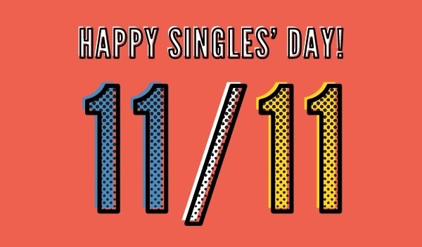Ngày 11 tháng 11, Ngày 11-11, ngày quốc tế độc thân, ngày lễ độc thân 11-11-2021, lễ độc thân, lễ hội mua sắm, ngày độc thân, độc thân, 11, 1111, ngày 11/11, ngày 1111