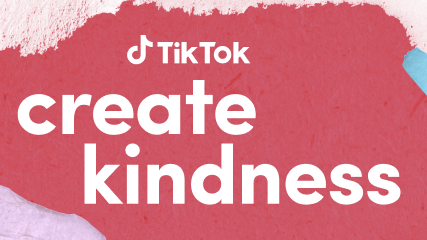 TikTok khởi động chiến dịch #CreateKindness nhằm lan tỏa sự tử tế trong cộng đồng