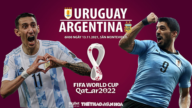 Soi kèo nhà cái Uruguay vs Argentina. Nhận định, dự đoán bóng đá vòng loại World Cup 2022 (6h00, 13/11)