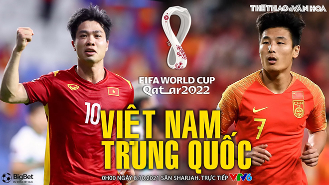 Soi kèo nhà cái ĐT Việt Nam vs Trung Quốc. Nhận định, dự đoán bóng đá World Cup 2022 (00h00, 8/10)